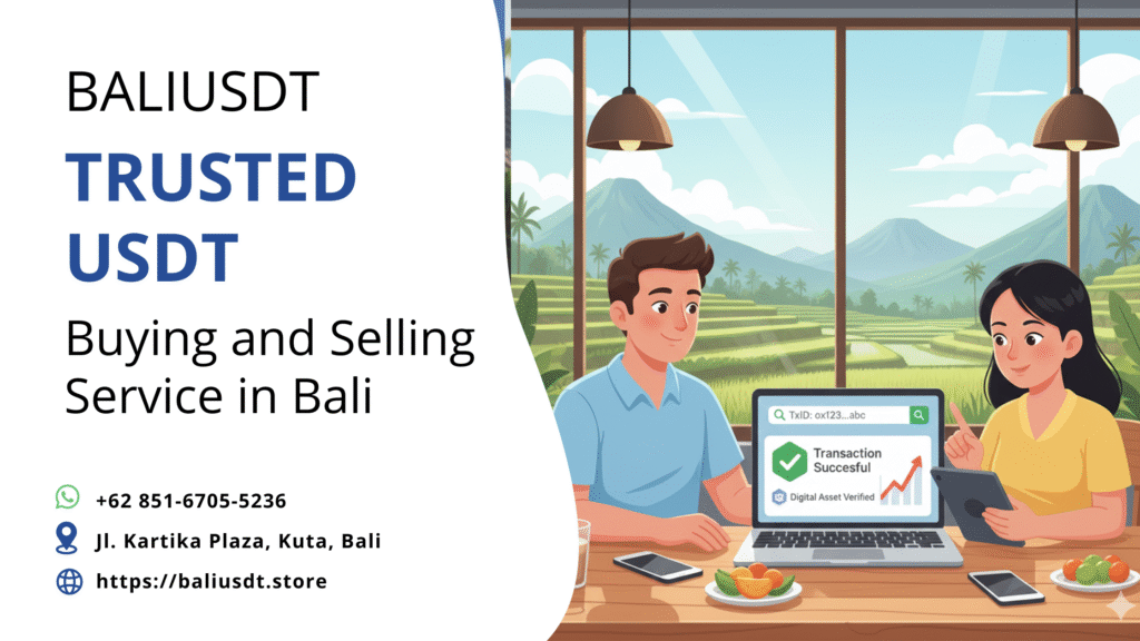 How to Check USDT Transaction in Bali Safely: Digital Nomad Guide
