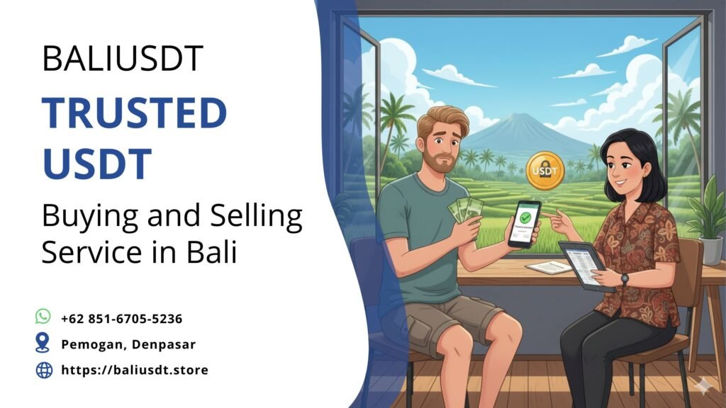 Can USDT Be Converted to Cash: The Traveler’s Guide to Liquidity in Bali