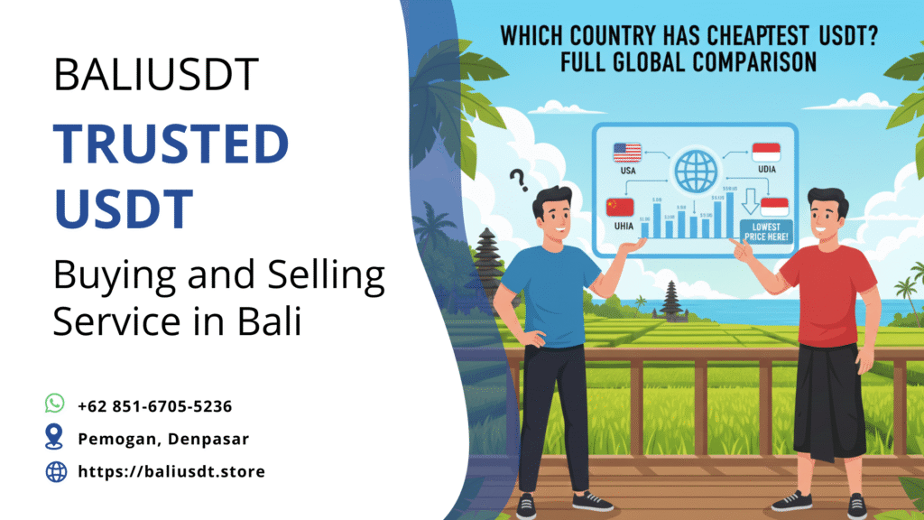 which country has cheapest USDT