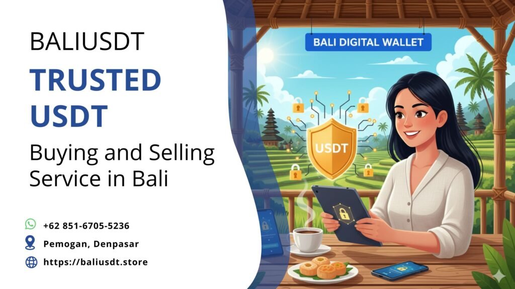 Is It Safe to Use USDT for Travelers and Expats in Bali?