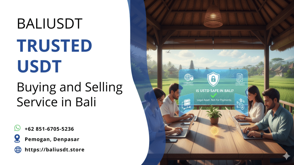 Is USDT Safe in Bali? Navigating Stablecoins and Compliance for Expats