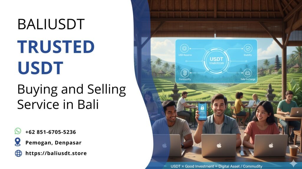 Is USDT a Good Investment? A Guide for Bali Travelers Is USDT a Good Investment? A Guide for Bali Travelers