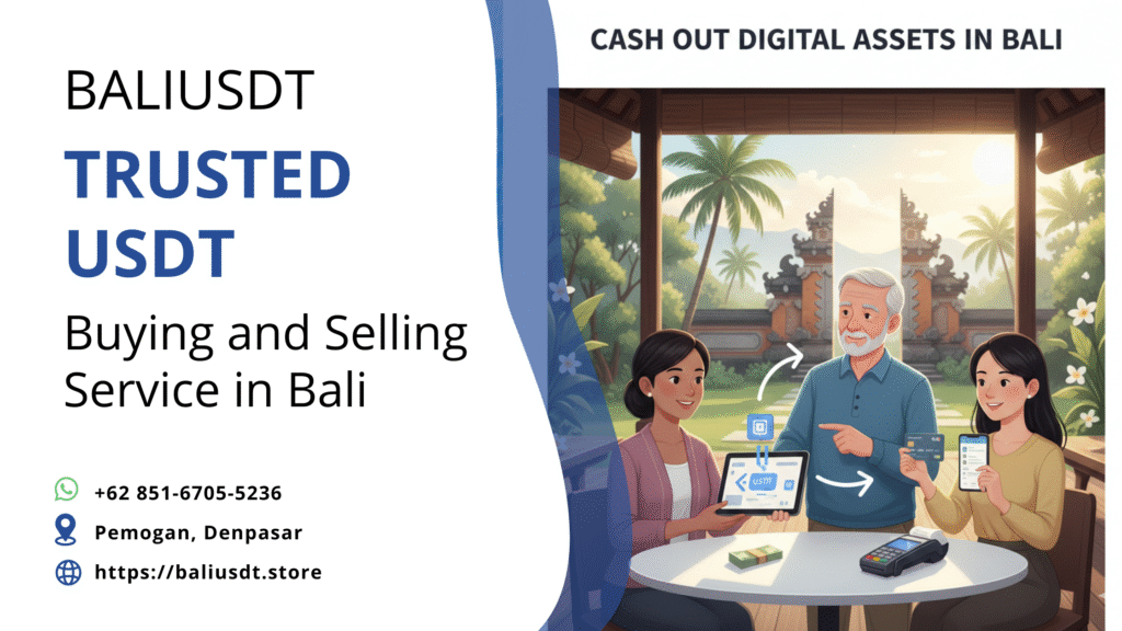 How Do I Cash Out USDT Safely While Traveling in Bali? How do I cash out USDT